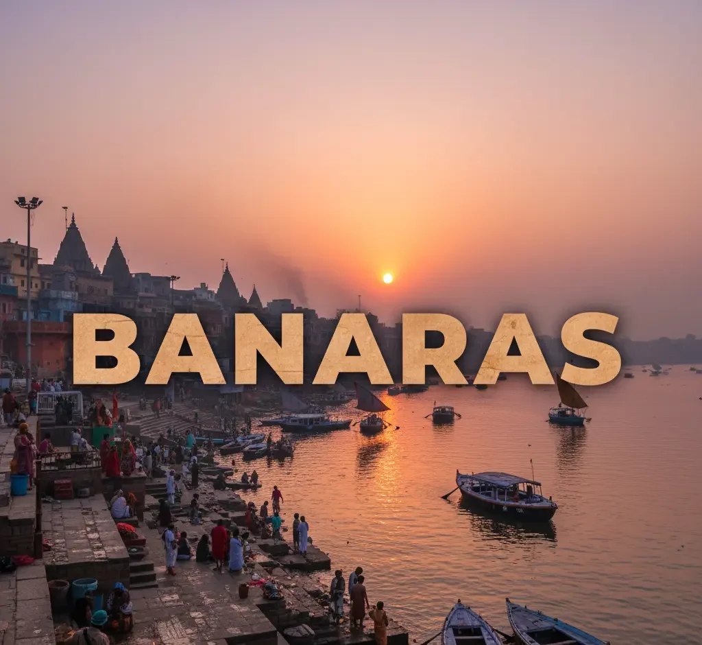 Varanasi Travel Guide